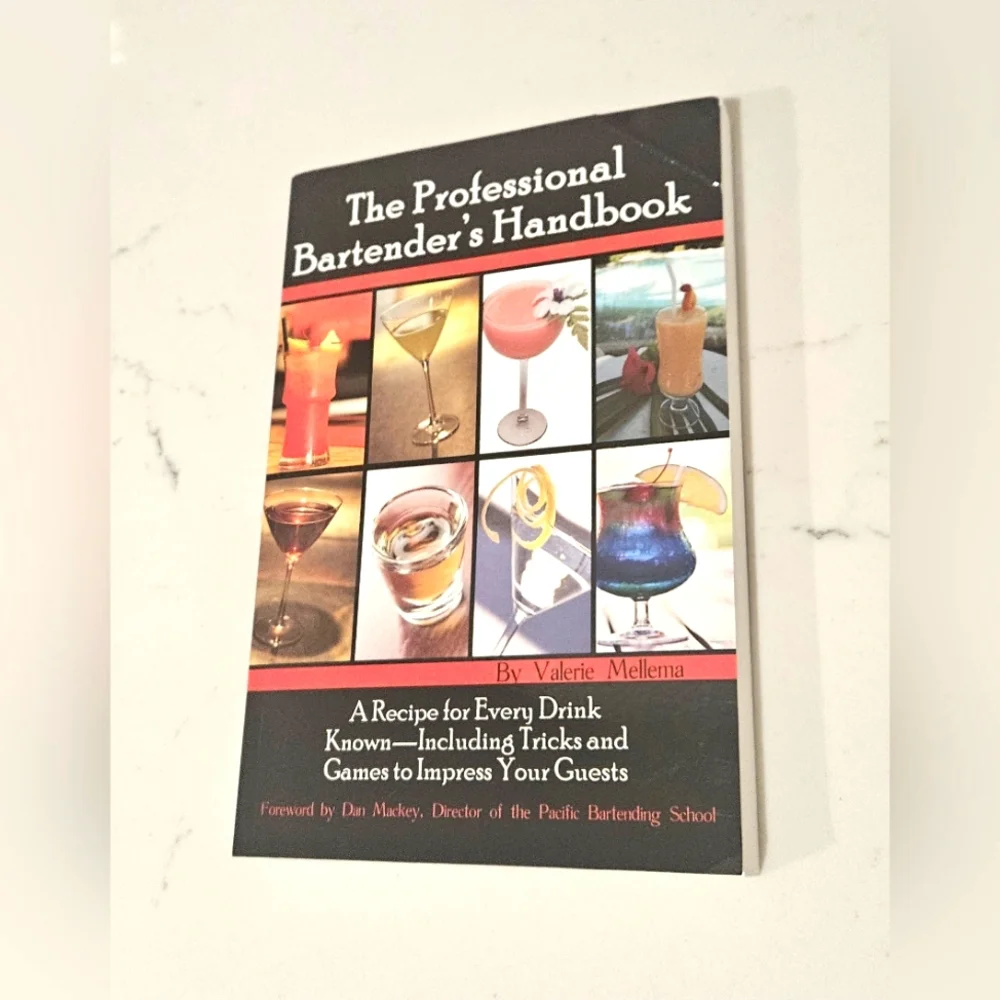 The Professional Bartender's Handbook: A Recipe for Every Drink Known Book BOGO